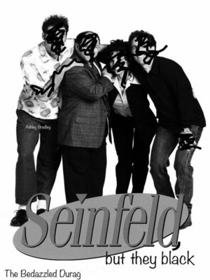 cover image of Seinfeld, but they black